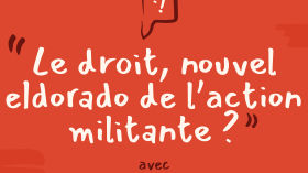 SO1E07 - Le droit, nouvel eldorado de l’action militante ? by Questions d'Asso